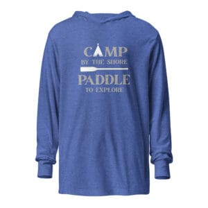 Camp by the Shore-Paddle to Explore Hooded Long-Sleeve Tee