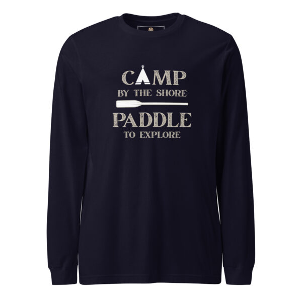 Camp by the Shore-Paddle to Explore Long Sleeve Tee - Image 3