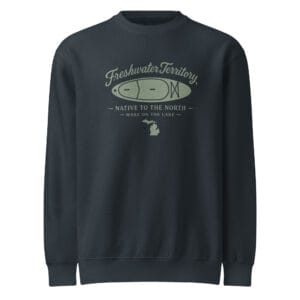 Freshwater Territory — Native to the North Crewneck Sweatshirt