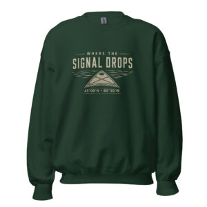 Where the Signal Drops Crewneck Sweatshirt